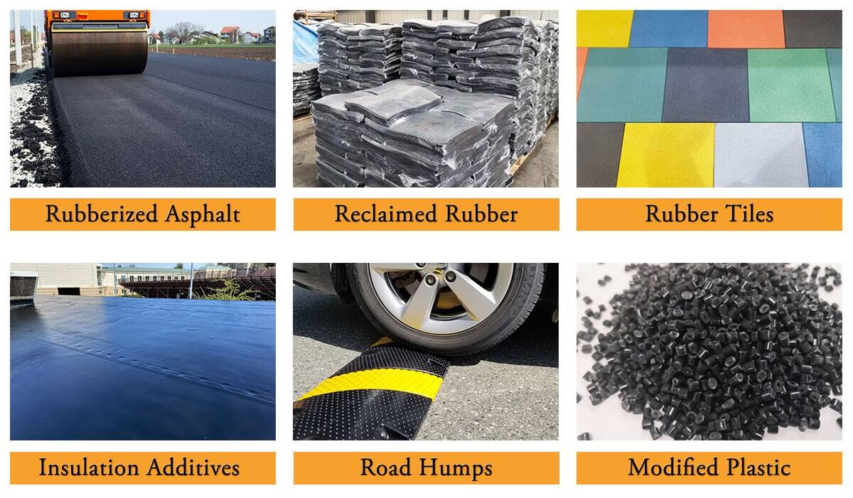 Aplicações do produto de reciclagem de pneus - borracha em pó: 1. asfalto borrachado 2. borracha recuperada 3. aditivos de isolamento 4. Azulejos de borracha 5.plástico modified 6. Humps de estrada